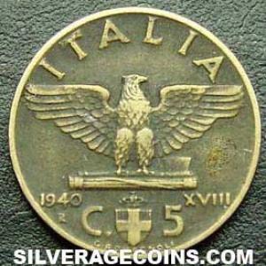 1940 R Yr.XVIII Vittorio Emanuele III Italian 5 Centesimi (Reverse)