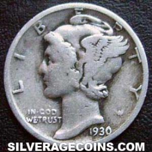 1930 United States "Mercury Dime" Silver 10 Cents (Obverse)